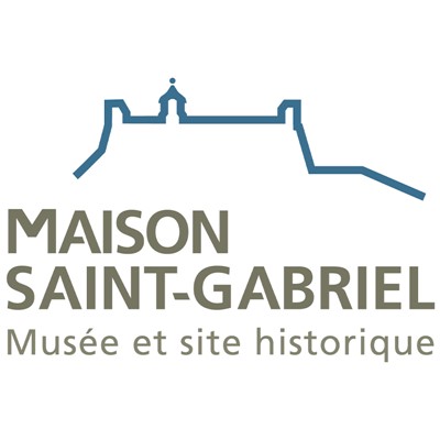 Maison Saint-Gabriel, musée et site historique Maison Saint-Gabriel, musée et site historique